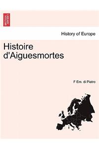 Histoire d'Aiguesmortes