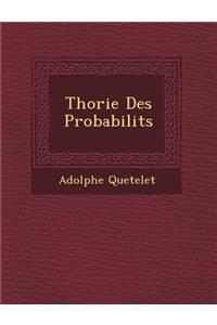 Th Orie Des Probabilit S