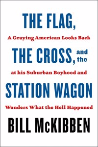 Flag, the Cross, and the Station Wagon