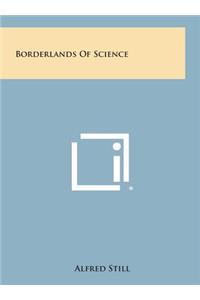 Borderlands of Science