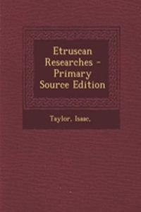 Etruscan Researches