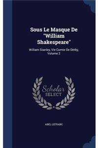 Sous Le Masque De William Shakespeare