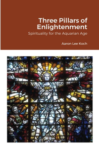 Three Pillars of Enlightenment