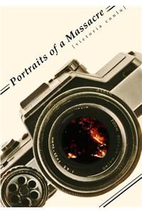Portraits of a Massacre