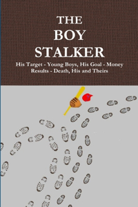 Boy Stalker