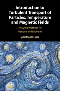 Introduction to Turbulent Transport of Particles, Temperature and Magnetic Fields