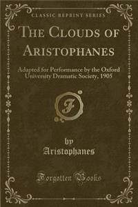 The Clouds of Aristophanes