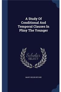 Study Of Conditional And Temporal Clauses In Pliny The Younger