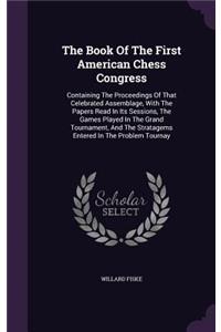 The Book of the First American Chess Congress