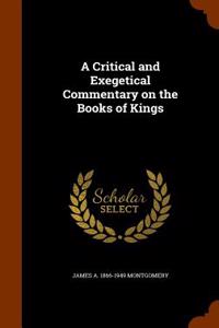 Critical and Exegetical Commentary on the Books of Kings