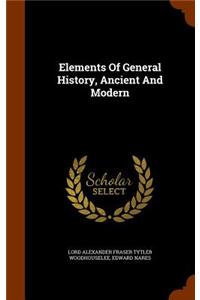 Elements Of General History, Ancient And Modern