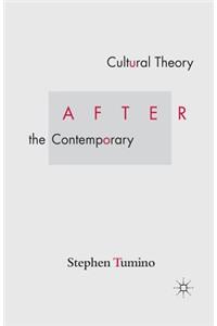 Cultural Theory After the Contemporary