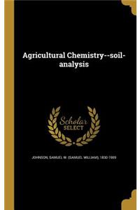 Agricultural Chemistry--soil-analysis