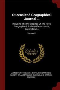 Queensland Geographical Journal ...