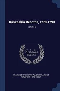 Kaskaskia Records, 1778-1790; Volume 5