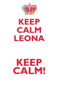 Keep Calm Leona! Affirmations Workbook Positive Affirmations Workbook Includes: Mentoring Questions, Guidance, Supporting You