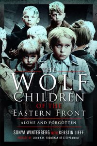 Wolf Children of the Eastern Front