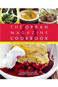 O, the Oprah Magazine Cookbook