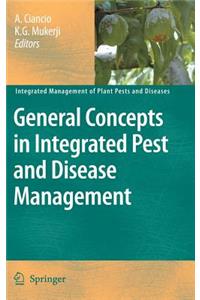 General Concepts in Integrated Pest and Disease Management