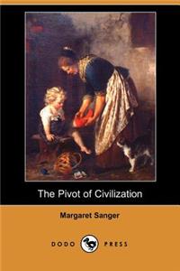 Pivot of Civilization (Dodo Press)