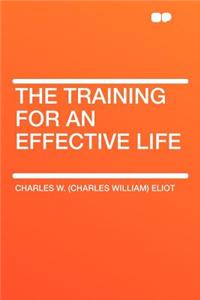 The Training for an Effective Life