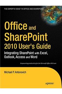 Office and Sharepoint 2010 User's Guide