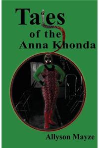 Tales of the Anna Khonda