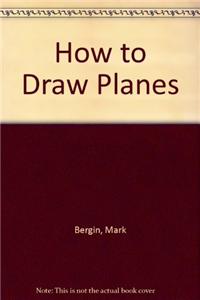 How to Draw Planes
