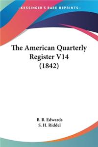 American Quarterly Register V14 (1842)