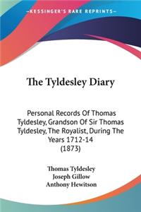 The Tyldesley Diary