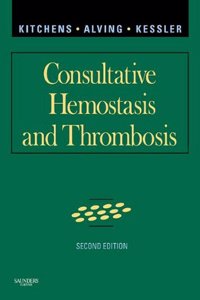 Consultative Hemostasis And Thrombosis E-Book