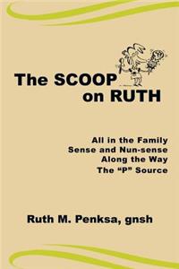 Scoop on Ruth