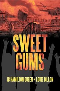 Sweet Gums