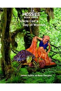 UNCLE CED'S, Day of Wonder