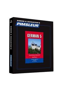 Pimsleur German Level 5 CD: Learn to Speak and Understand German With Pimsleur Language Programs