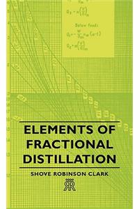 Elements of Fractional Distillation