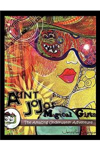 Aunt Jo Jo's Magical Gifts