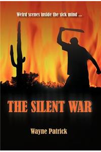 Silent War