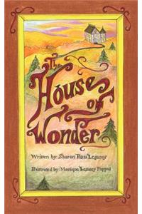 The House of Wonder