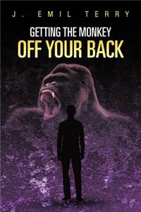 Getting The Monkey Off Your Back