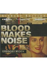 Blood Makes Noise