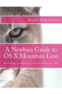 A Newbies Guide to OS X Mountain Lion
