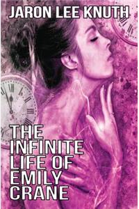 Infinite Life of Emily Crane