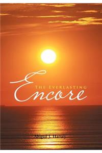 The Everlasting Encore