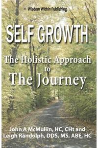 Self Growth - A Holistic Approach to the Journey