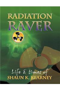 Radiation Raver