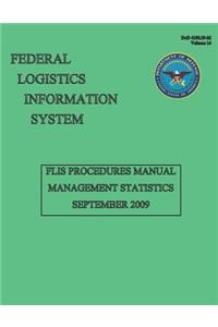 Federal Logistics Information System - FLIS Manual Management Statistics September 2009