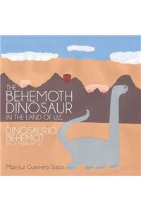 The Behemoth Dinosaur in the Land of Uz, El Dinosaurio Behemot En La Tierra de Uz