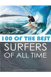 100 of the Best Surfers of All Time
