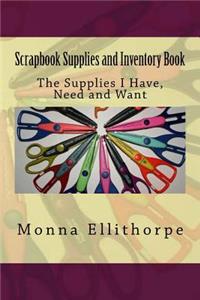 Scrapbook Supplies and Inventory Book